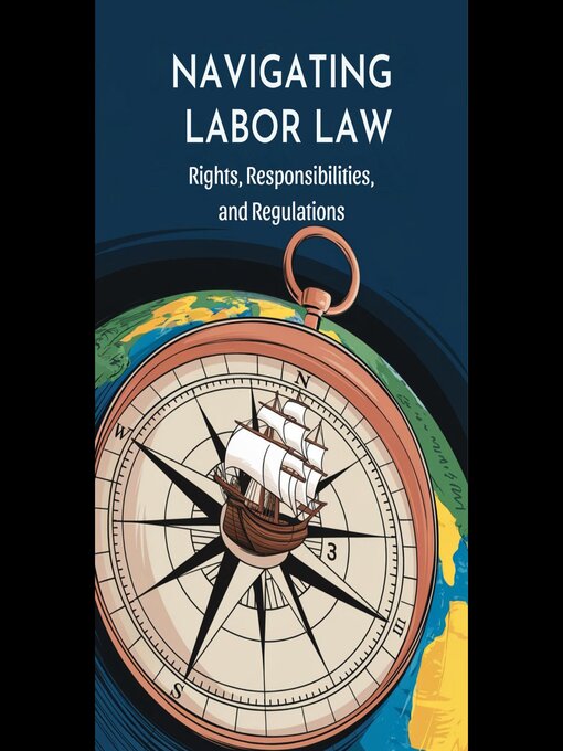 Title details for Navigating Labor Law by Stacie Chavez - Available
